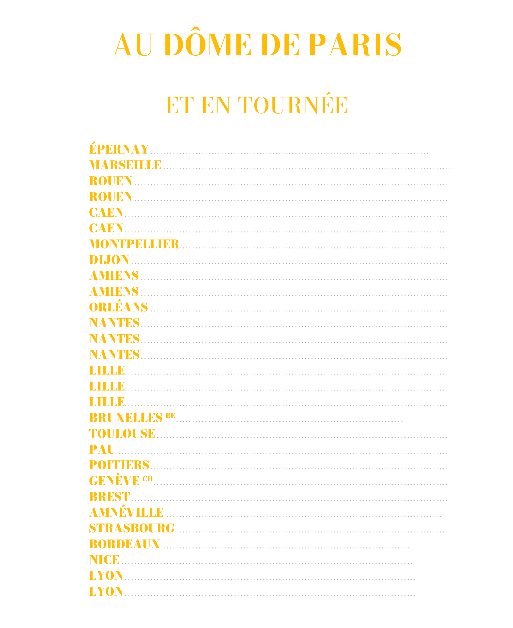 Au Dôme de Paris à partir du 4 décembre 2025 et en tournée