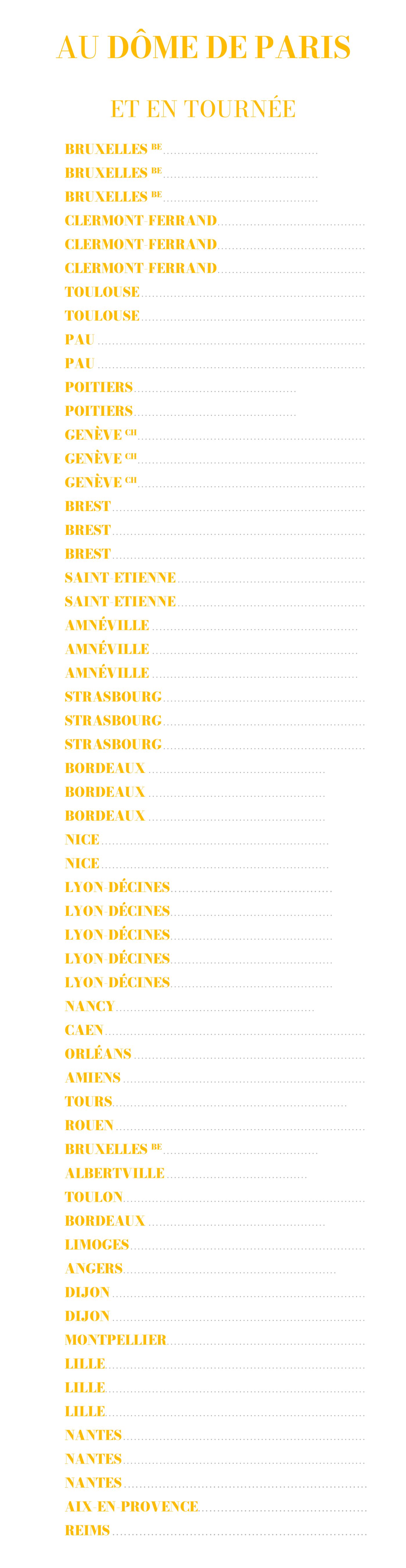 Au Dôme de Paris à partir du 12 septembre 2026 et en tournée