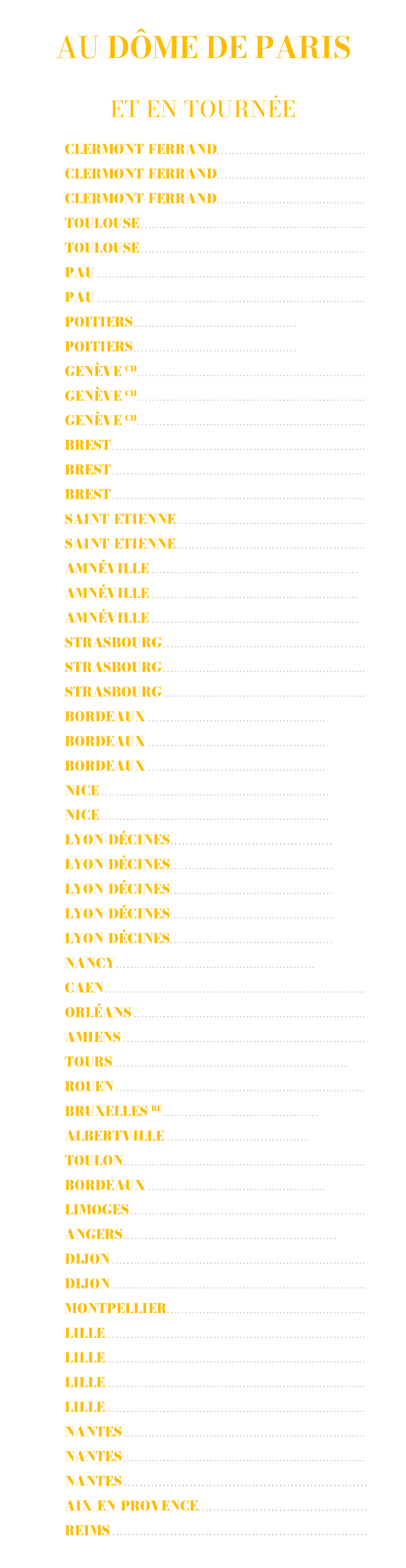 Au Dôme de Paris à partir du 12 septembre 2026 et en tournée